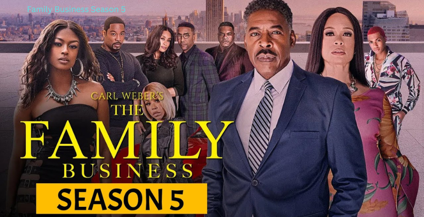 Family Business Season 5